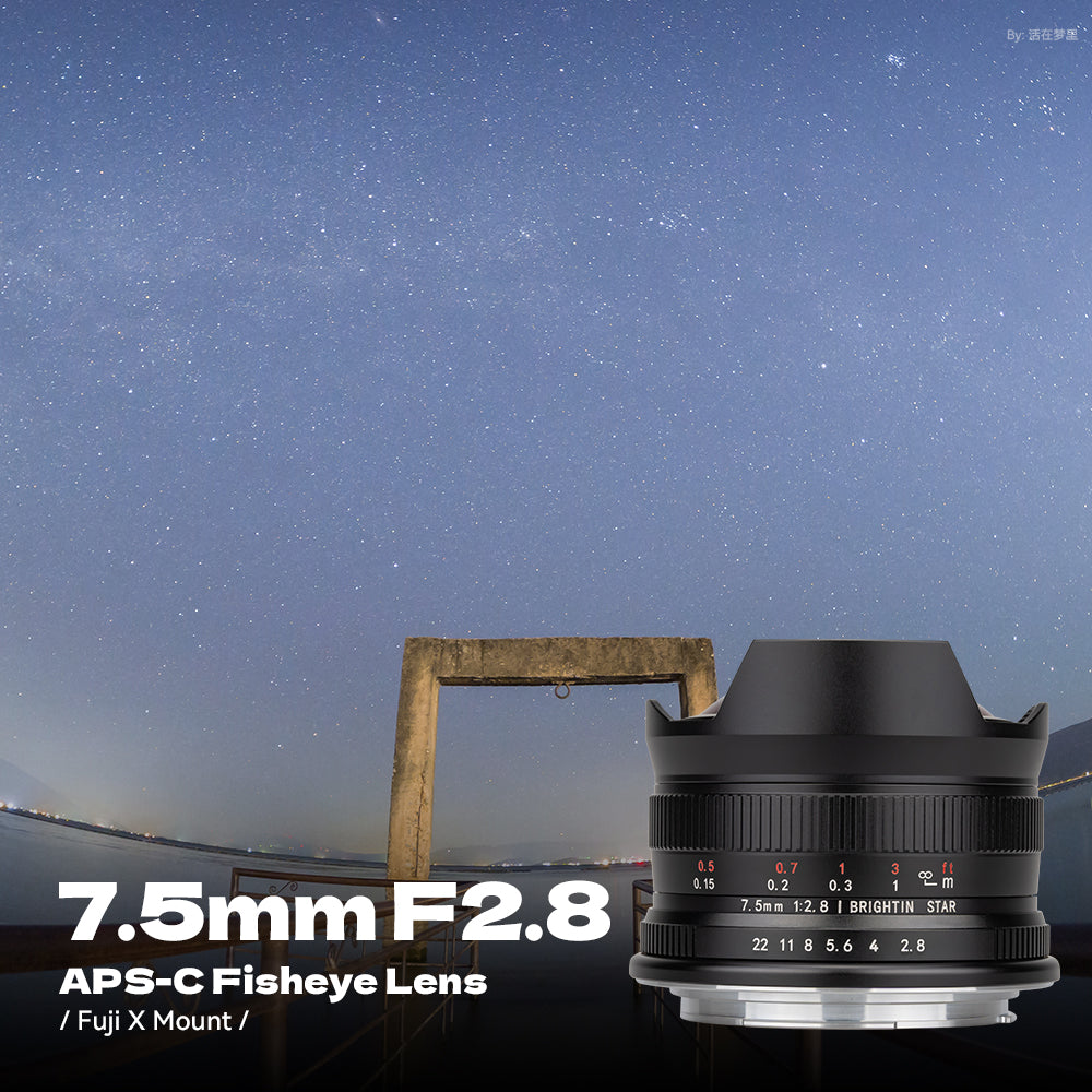 Brightin Star 7.5mm F2.8 Fisheye Manual Focus Prime Lens for Sony E, Canon M, Fuji FX, Nikon Z, M4/3 Mount