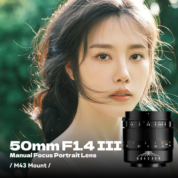 Brightin Star 50mm F1.4 III APS-C Manual Focus Portrait Lens for M43 / Canon M / Fujifilm X / Sony E / Canon RF