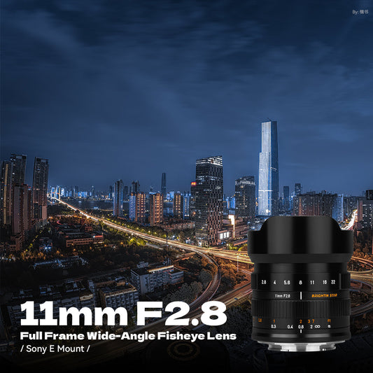 Brightin Star 11mm F2.8 Full Frame Wide-Angle Starry Sky Fisheye Lens Suitable for Sony E Mount