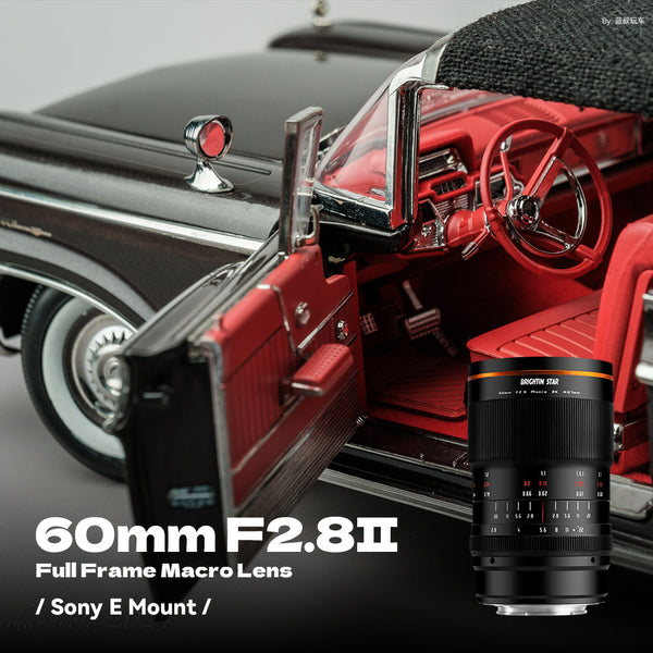 Brightin Star 60mm F2.8 II 2X Macro Magnification Manual Focus  Lens Fit for Sony E/Canon M/Canon RF/Fuji X/Nikon Z/M43 Mount